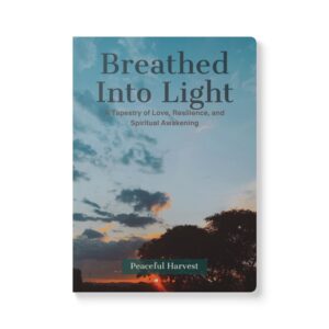 Breathed Into Light